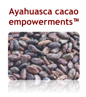 Ayahuasca Cacao Empowerments     by Ramon Martinez Lopez