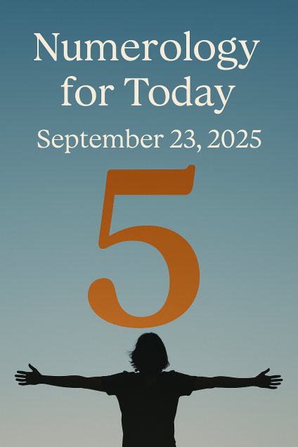🔢 Daily Numerology – September 23, 2025