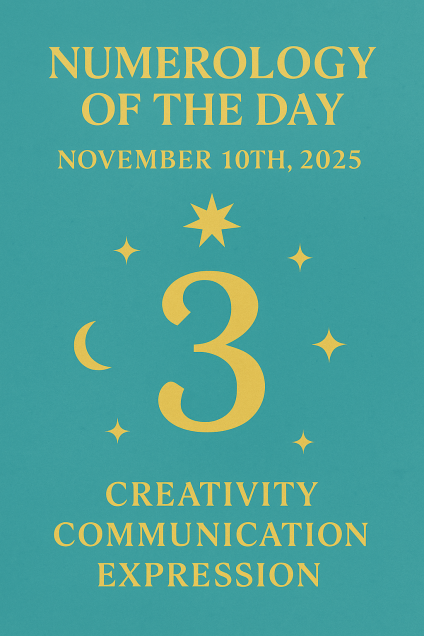 🔮 Numerology of the Day – November 10th, 2025