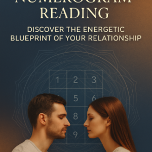 💞 Relational Numerogram Reading – Discover the Energetic Blueprint of Your Relationship
