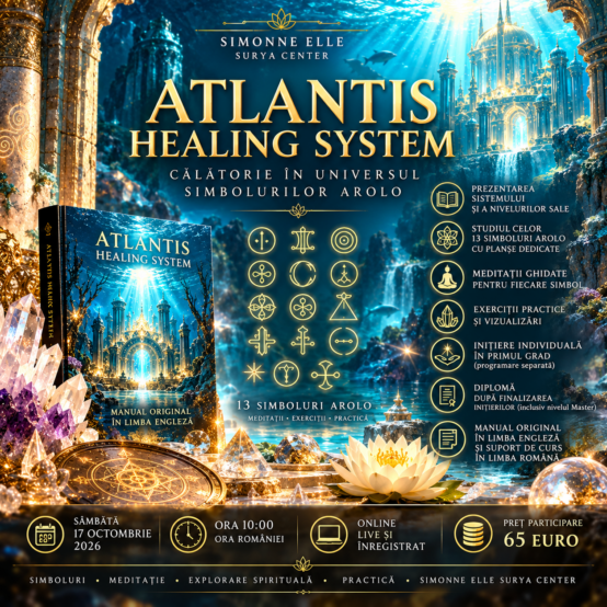 🌊✨ ATLANTIS HEALING SYSTEM – CĂLĂTORIE ÎN UNIVERSUL SIMBOLURILOR AROLO ✨🌊